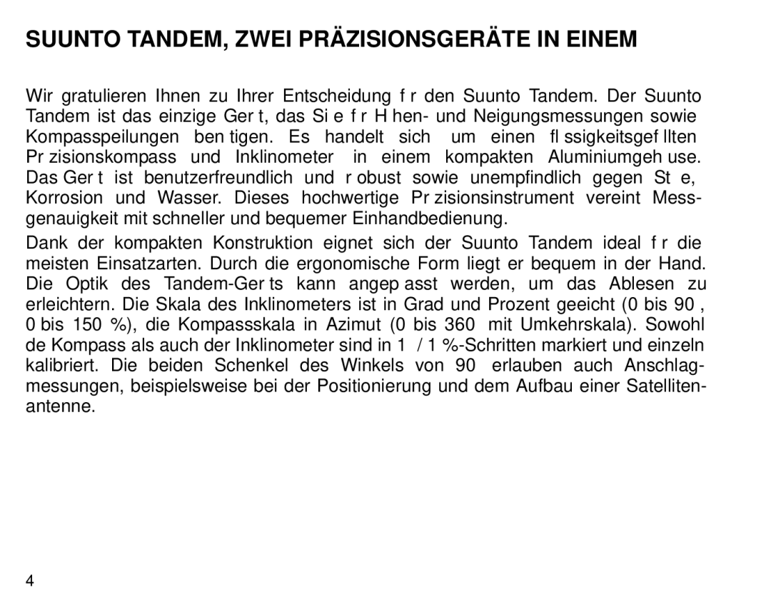 Suunto Tandem manual Suunto TANDEM, Zwei Präzisionsgeräte in Einem 