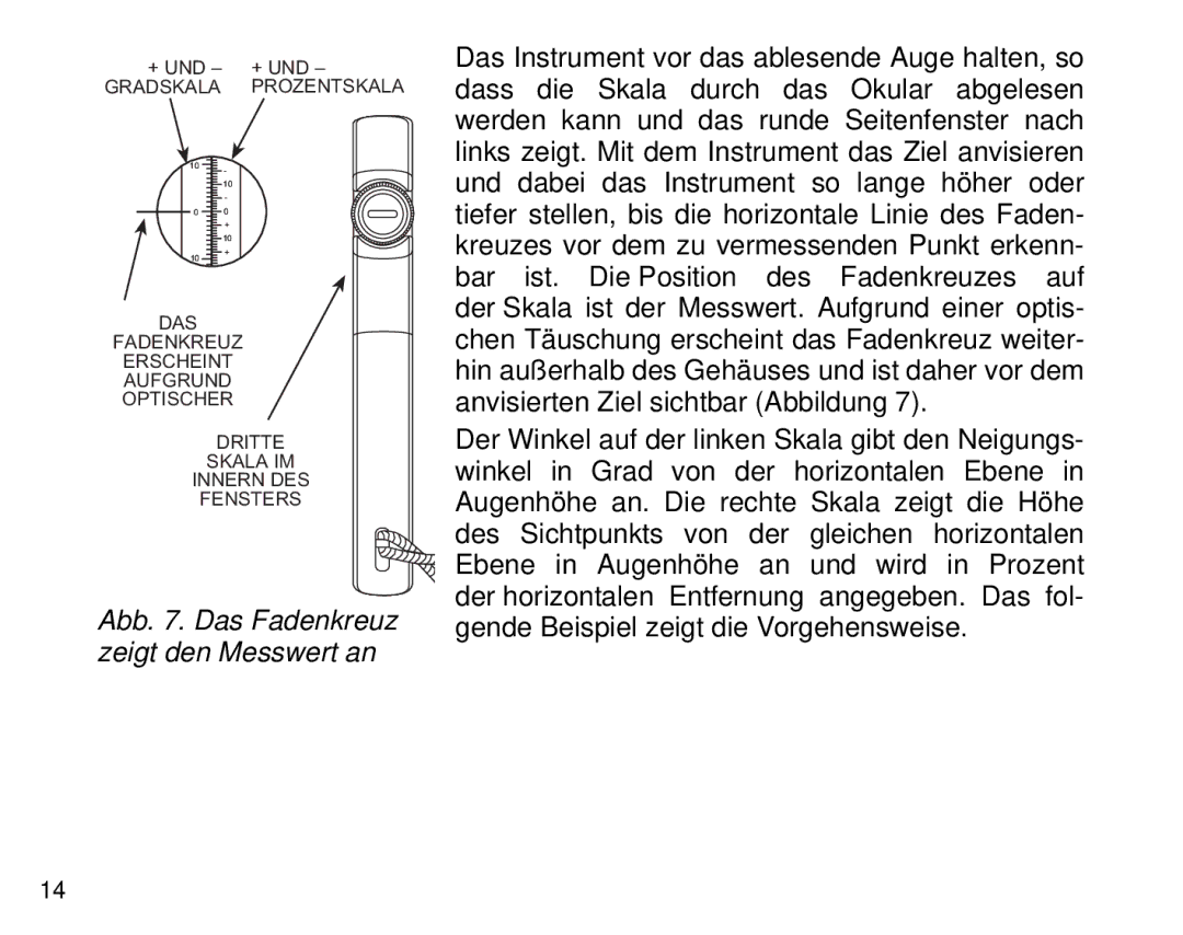 Suunto Tandem manual Abb . Das Fadenkreuz zeigt den Messwert an 