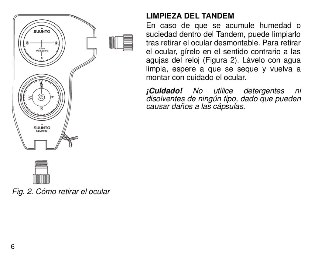 Suunto manual Cómo retirar el ocular, Limpieza DEL Tandem 