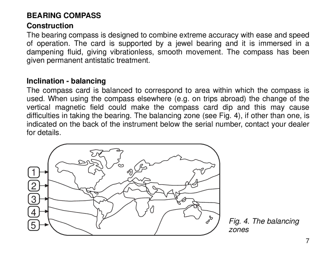 Suunto Tandem manual Bearing Compass, Construction, Inclination balancing 