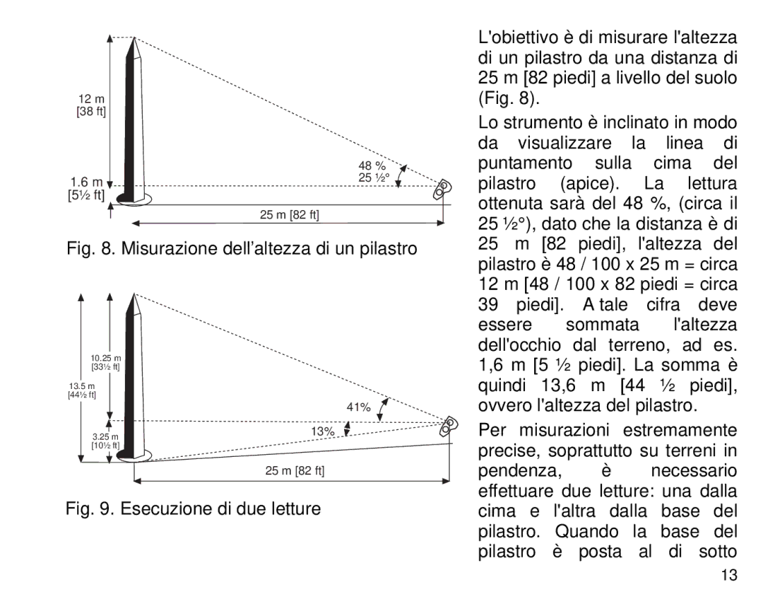 Suunto Tandem manual Misurazione dellaltezza di un pilastro 