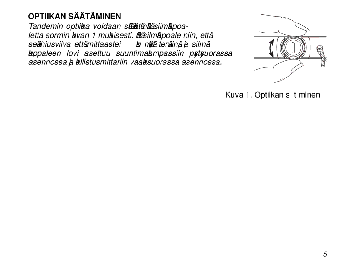 Suunto Tandem manual Optiikan Säätäminen 