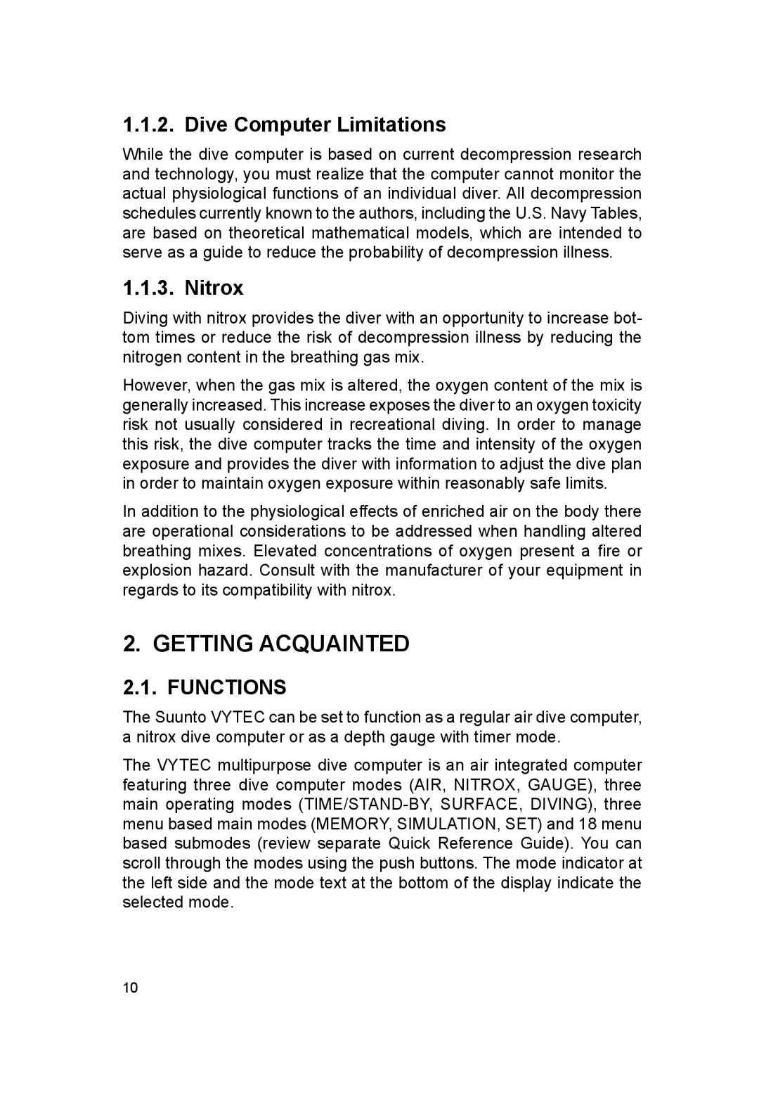 Suunto VYTEC DS manual Getting Acquainted, Dive Computer Limitations, Nitrox, Functions 