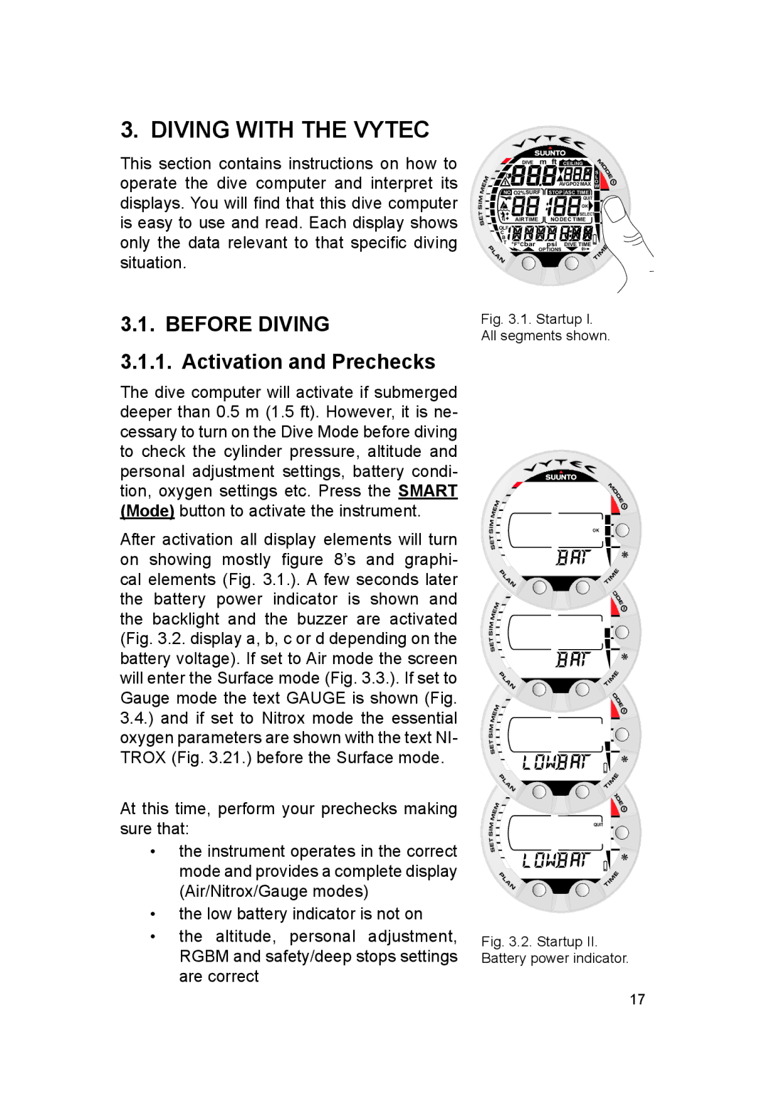 Suunto VYTEC DS manual Diving with the Vytec, Before Diving, Activation and Prechecks 