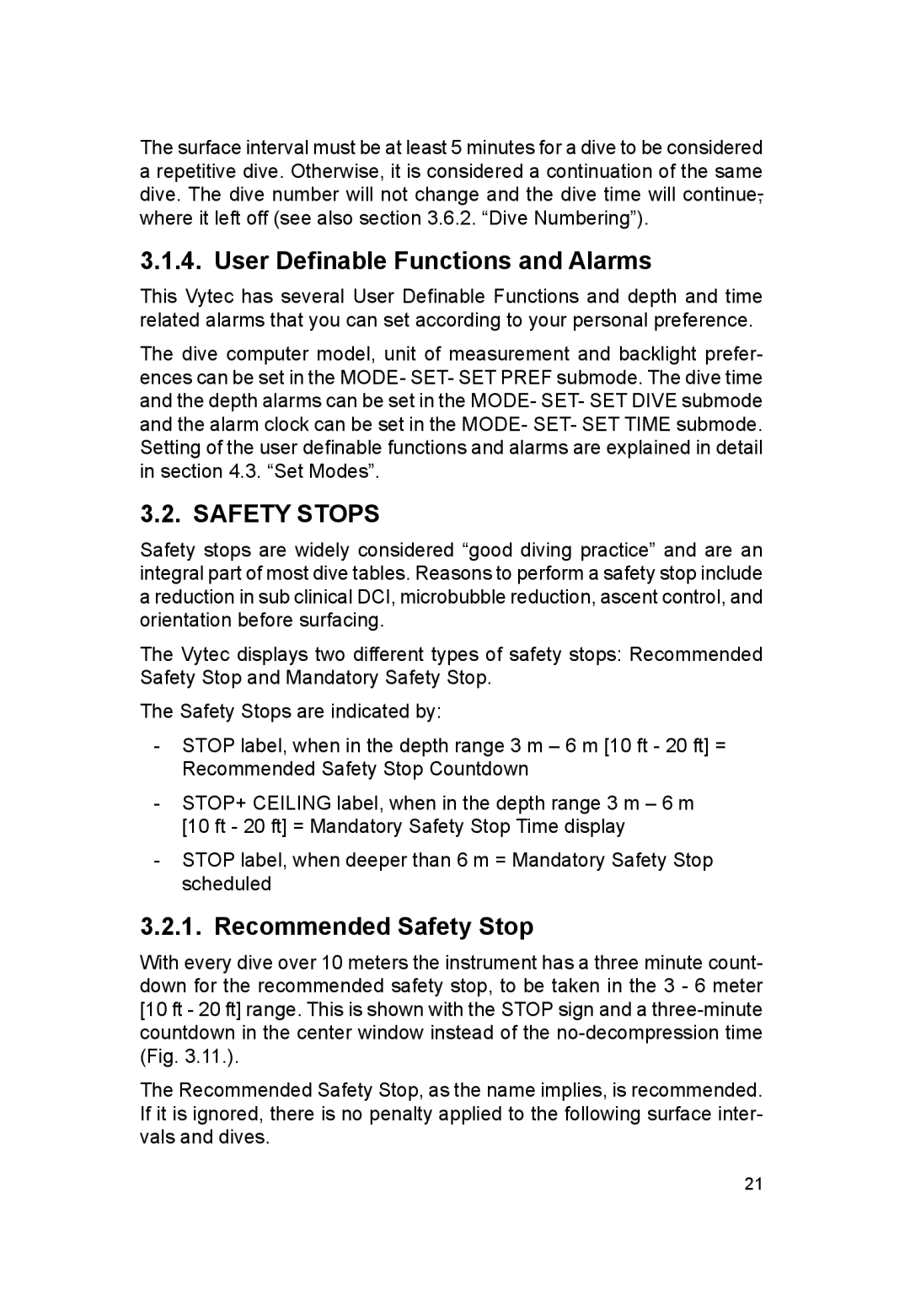 Suunto VYTEC DS manual User Deﬁnable Functions and Alarms, Safety Stops, Recommended Safety Stop 