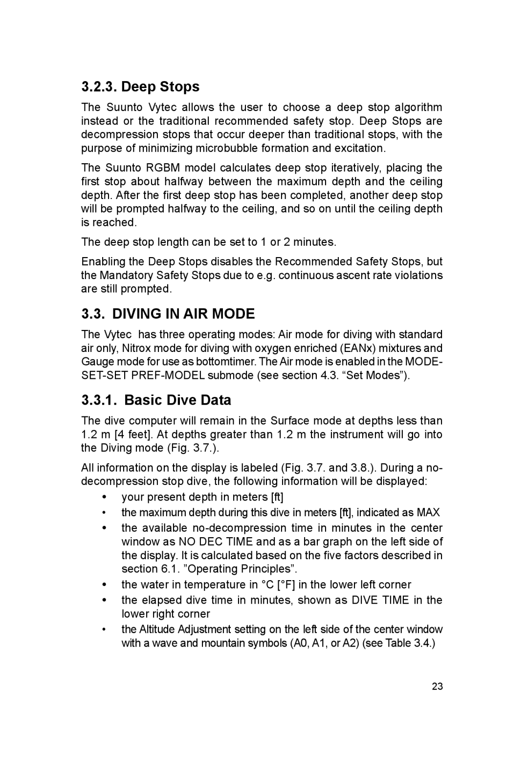 Suunto VYTEC DS manual Deep Stops, Diving in AIR Mode, Basic Dive Data 