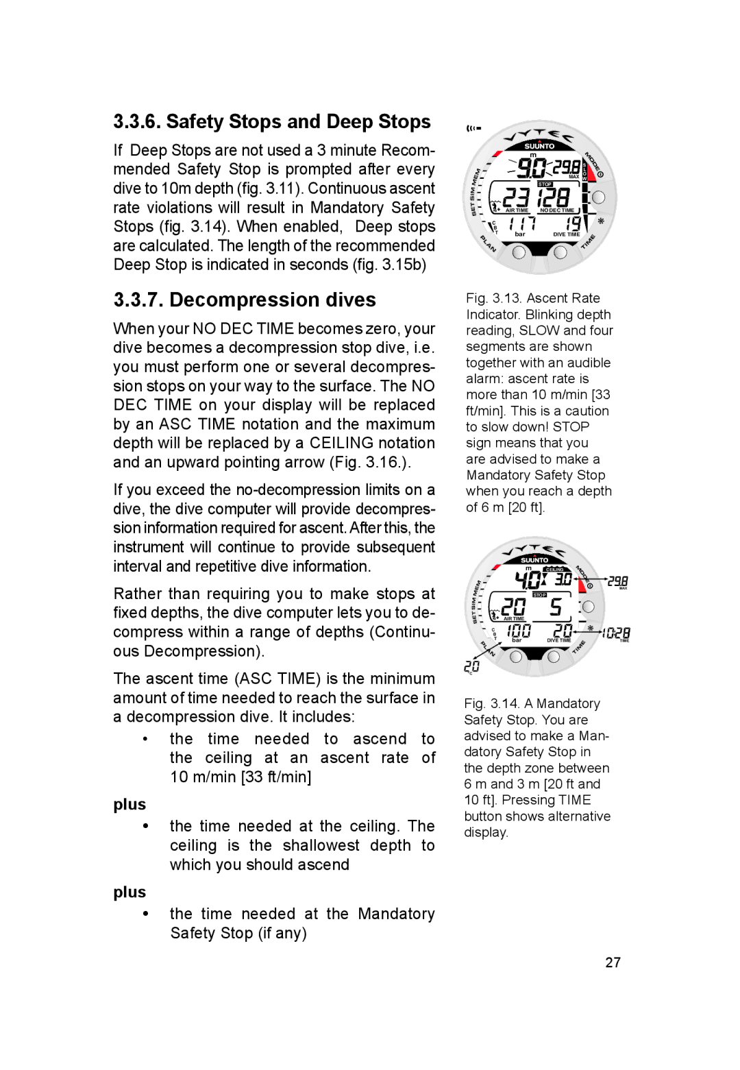 Suunto VYTEC DS manual Safety Stops and Deep Stops, Decompression dives 