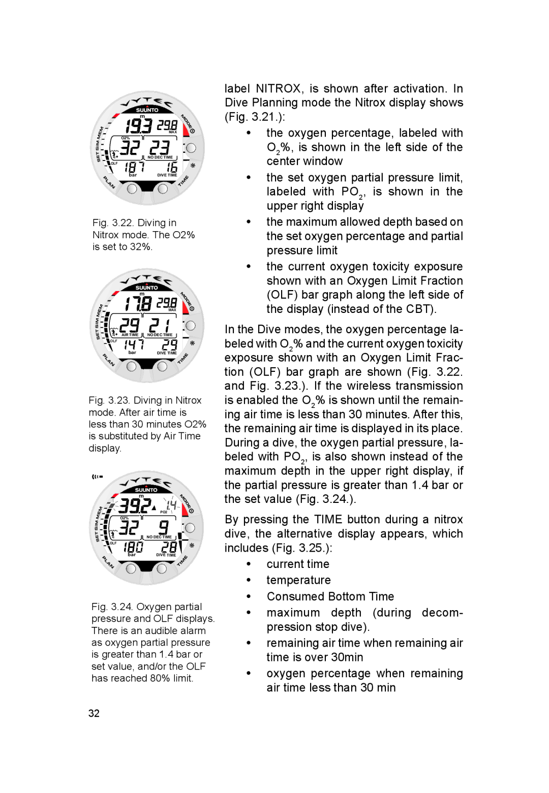 Suunto VYTEC DS manual Diving in Nitrox mode. The O2% is set to 32% 