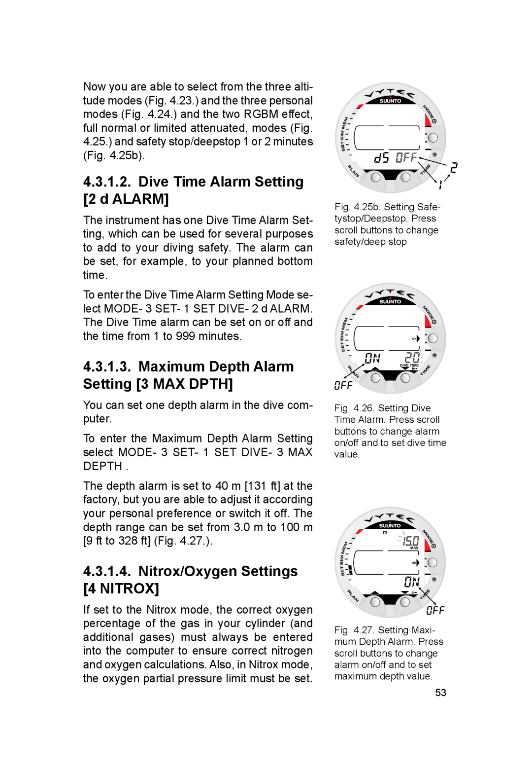 Suunto VYTEC DS Dive Time Alarm Setting 2 d Alarm, Maximum Depth Alarm Setting 3 MAX Dpth, Nitrox/Oxygen Settings 4 Nitrox 