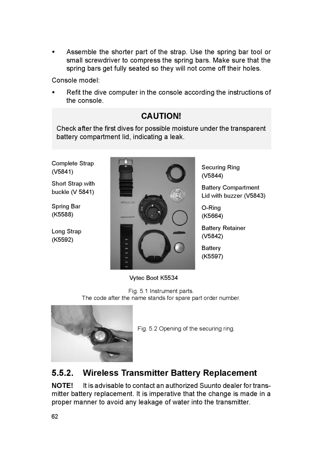 Suunto VYTEC DS manual Wireless Transmitter Battery Replacement, Opening of the securing ring 