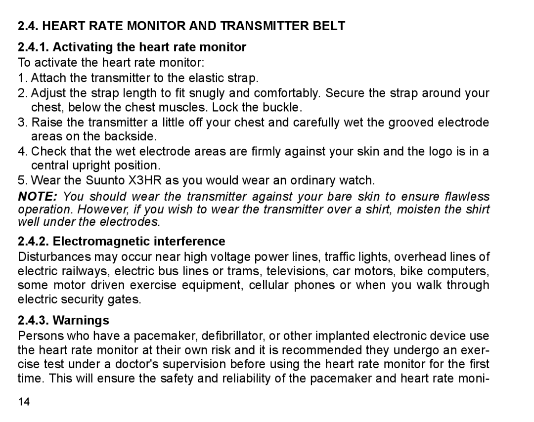 Suunto X3HR manual Heart Rate Monitor and Transmitter Belt, Electromagnetic interference 