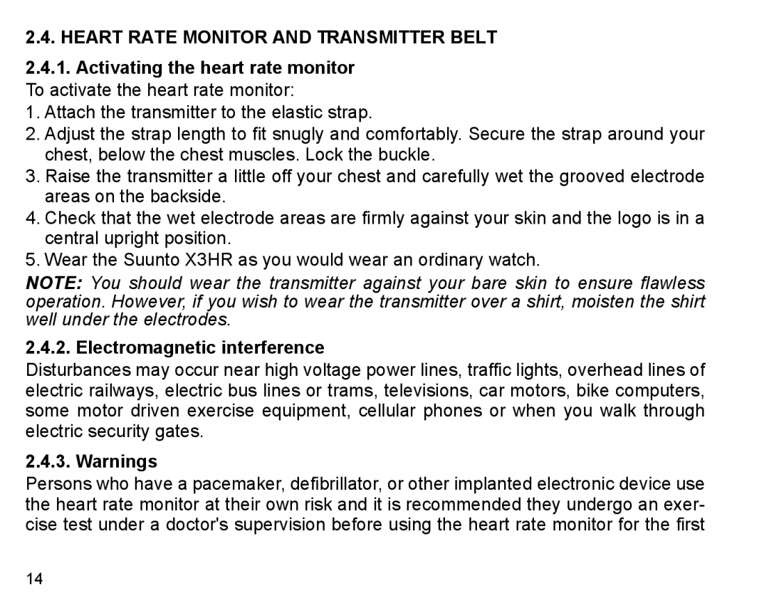 Suunto X3HR manual Heart Rate Monitor and Transmitter Belt, Electromagnetic interference 