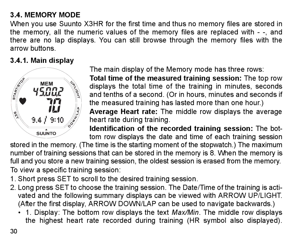 Suunto X3HR manual Memory Mode, Total time of the measured training session The top row 