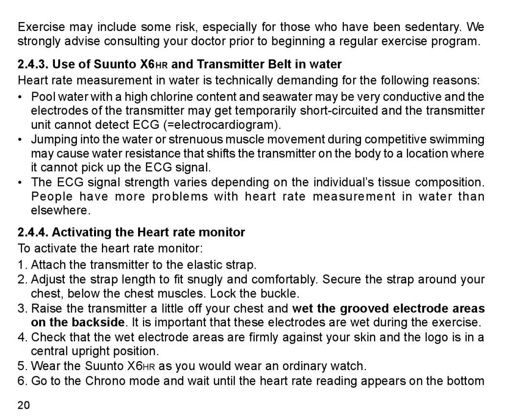 Suunto X6HR manual Use of Suunto X6hr and Transmitter Belt in water 