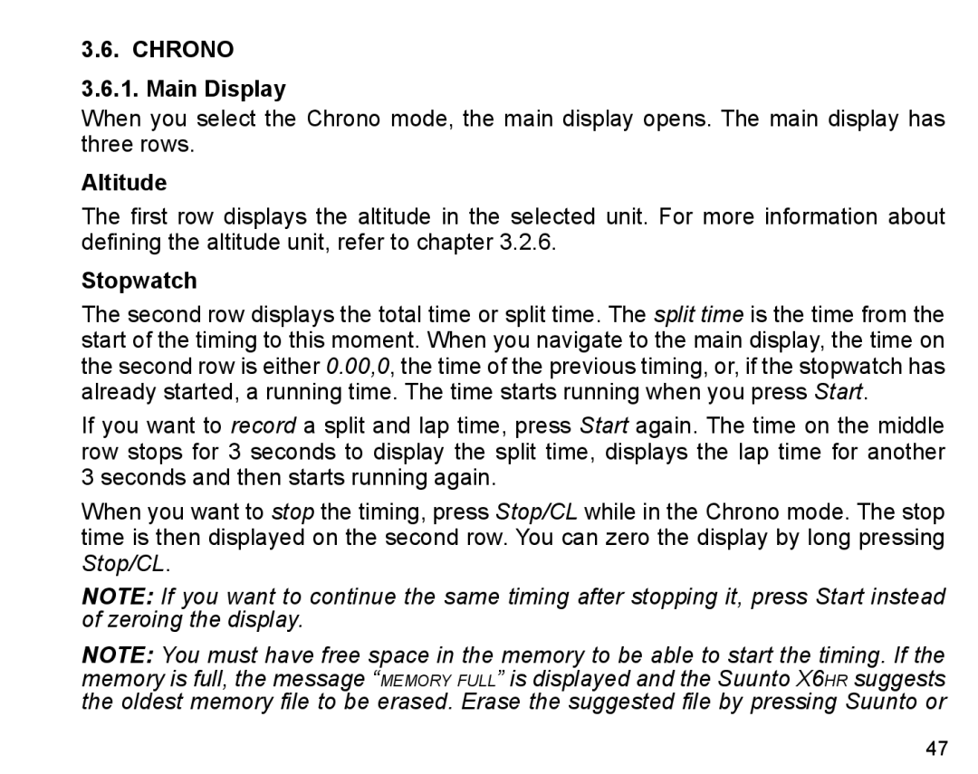 Suunto X6HR manual Chrono Main Display, Stopwatch 