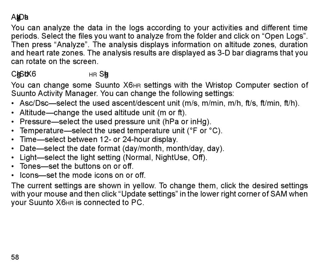 Suunto X6HR manual Analyzing Data, Changing Suunto X6hr Settings 