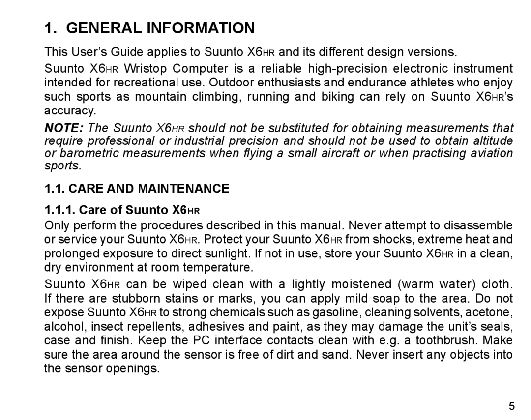 Suunto X6HR manual General Information, Care and Maintenance Care of Suunto X6hr 