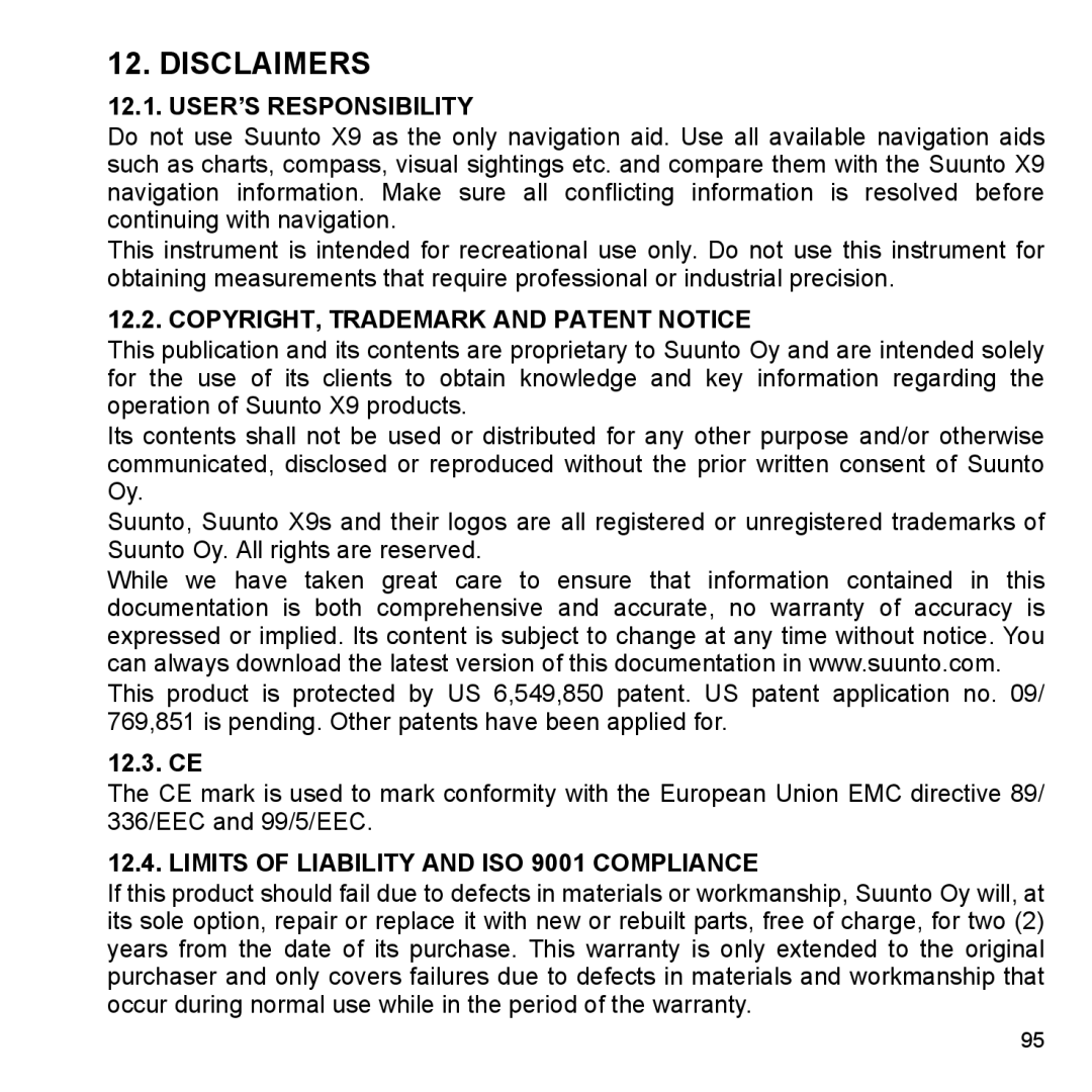 Suunto X9_en manual Disclaimers, USER’S Responsibility, COPYRIGHT, Trademark and Patent Notice, 12.3. CE 