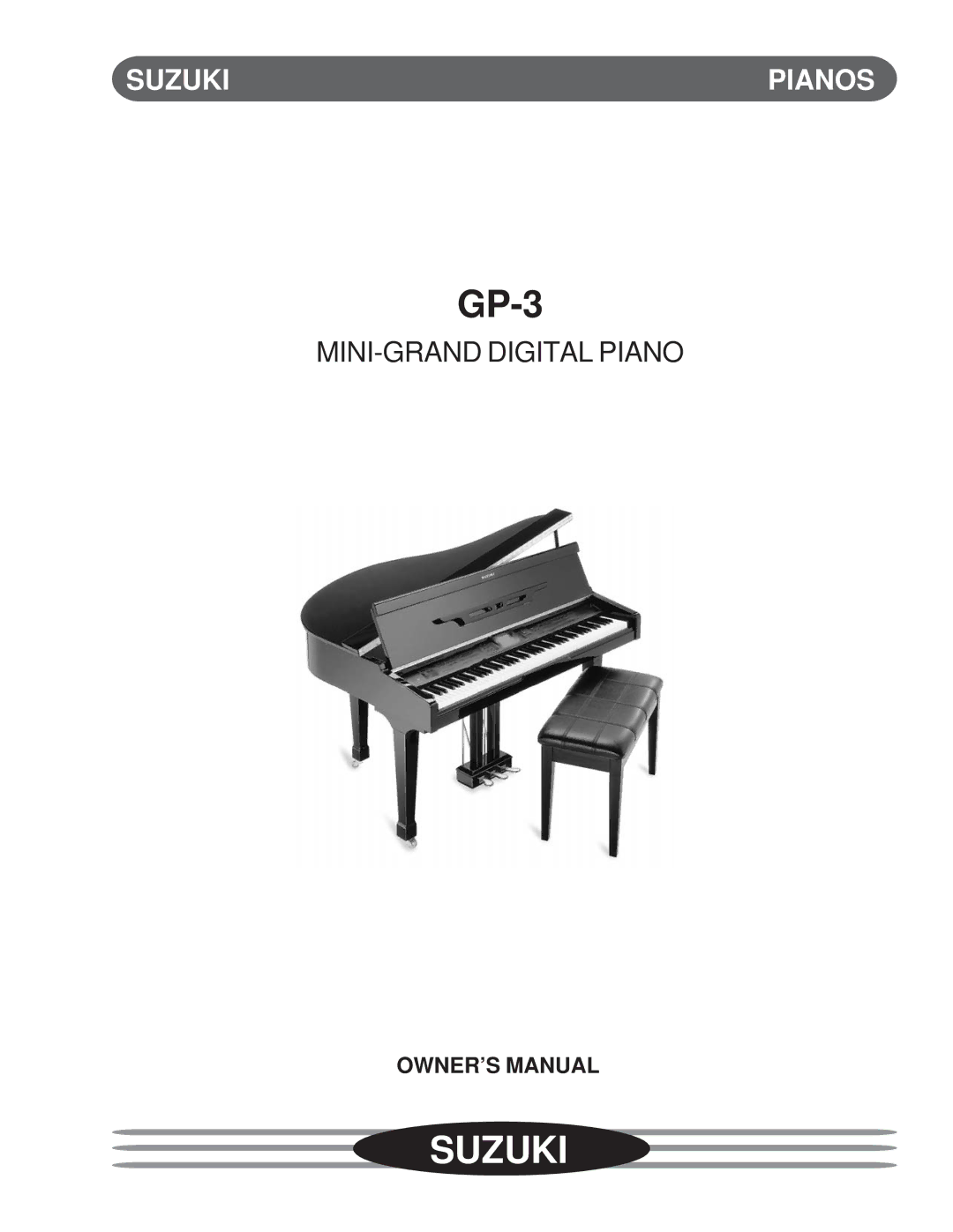 Suzuki Musical Instrument Corp GP-3 manual Suzuki Pianos 