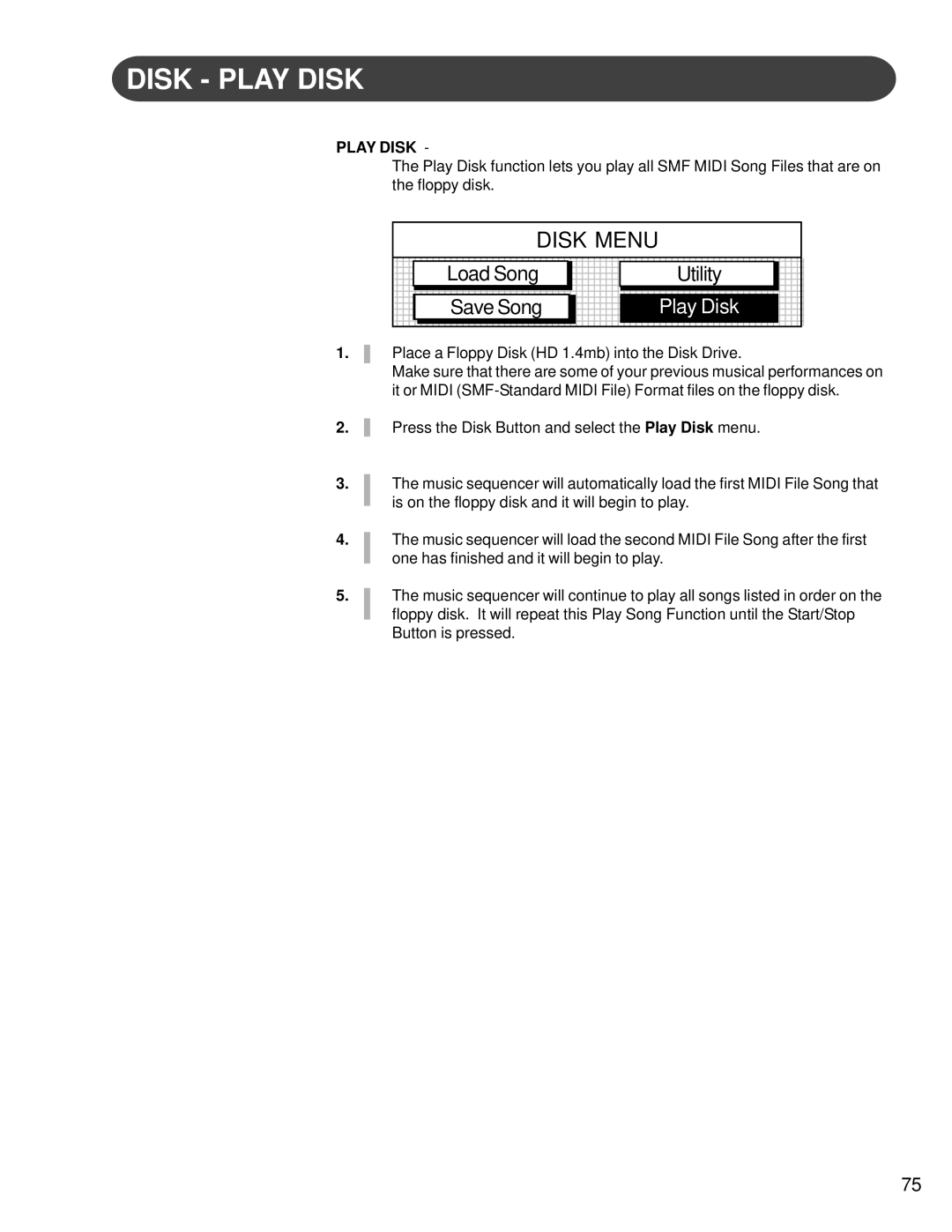 Suzuki Musical Instrument Corp HG-425e manual Disk Play Disk, Load Song Utility Save Song 