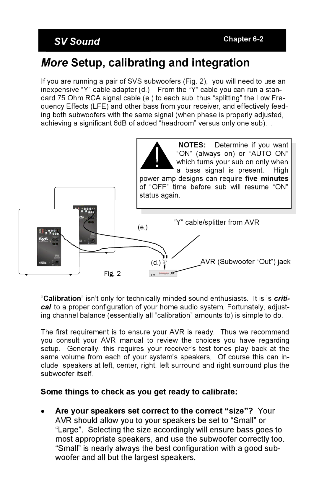 SV Sound PB10-NSD specifications More Setup, calibrating and integration 