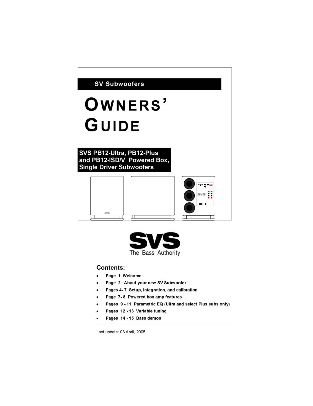SV Sound manual Models PB12-Plus, PC12-Plus, SB13-Plus, PB13-Ultra, PC13-Ultra, SB13-Ultra, Manual Version 1.4 June 