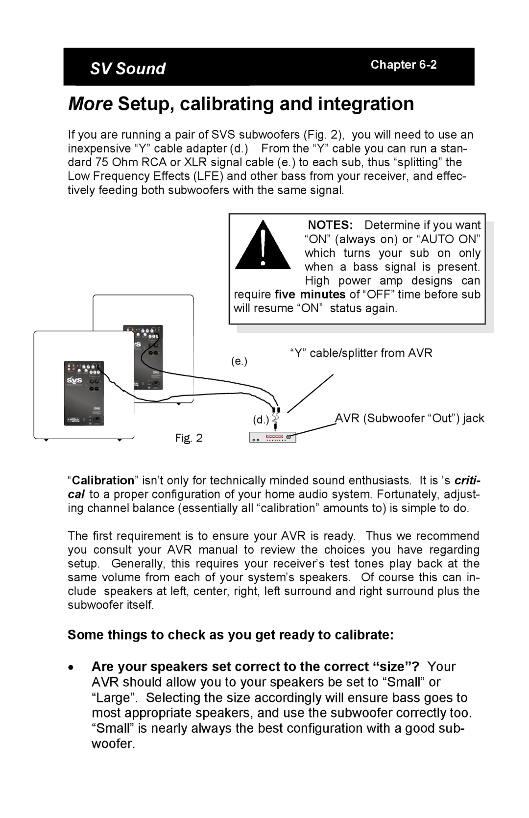 SV Sound PB13 specifications More Setup, calibrating and integration 