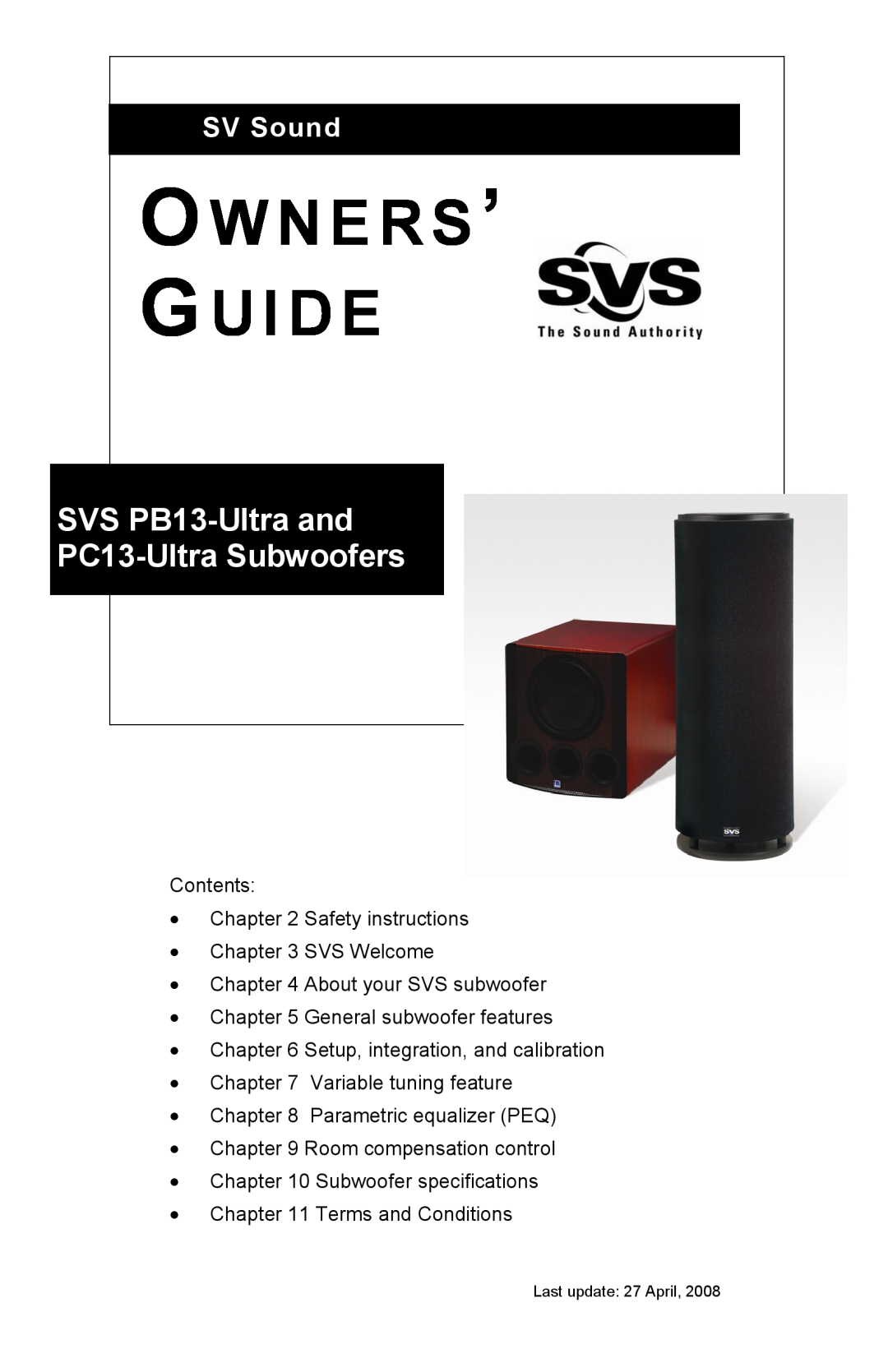 SV Sound specifications O W N E R S ’ G U I D E, SVS PB13-Ultraand PC13-UltraSubwoofers, SV Sound 