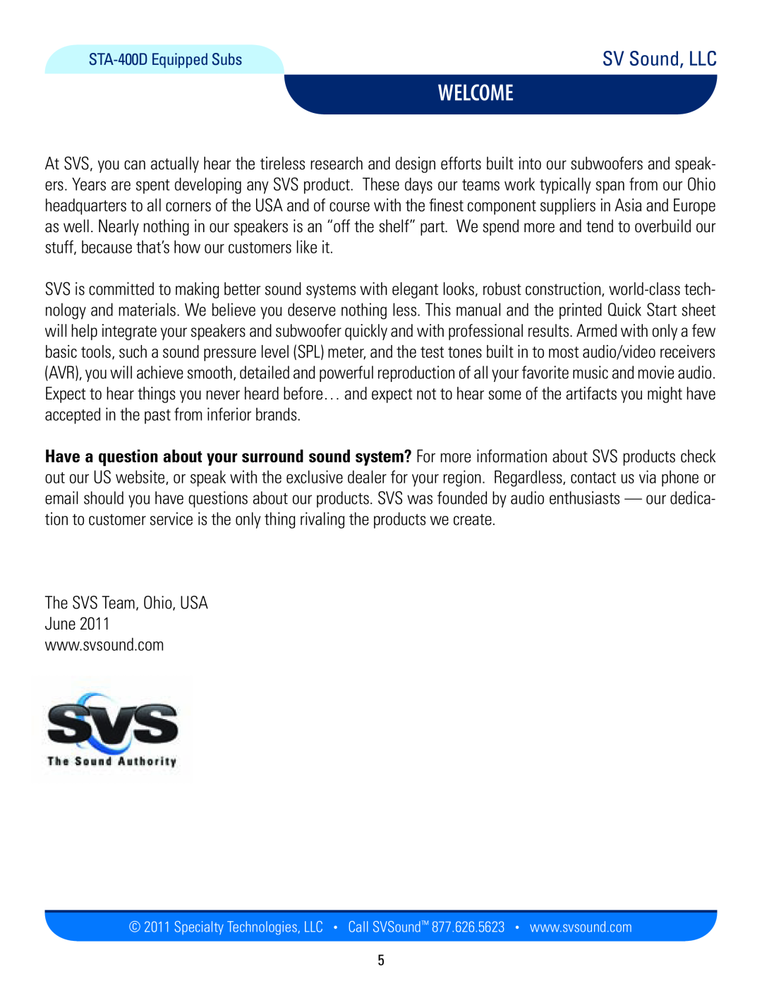 SV Sound SB12-NSD, PC12-NSD, PB12-NSD manual Welcome, SV Sound, LLC, STA-400DEquipped Subs 