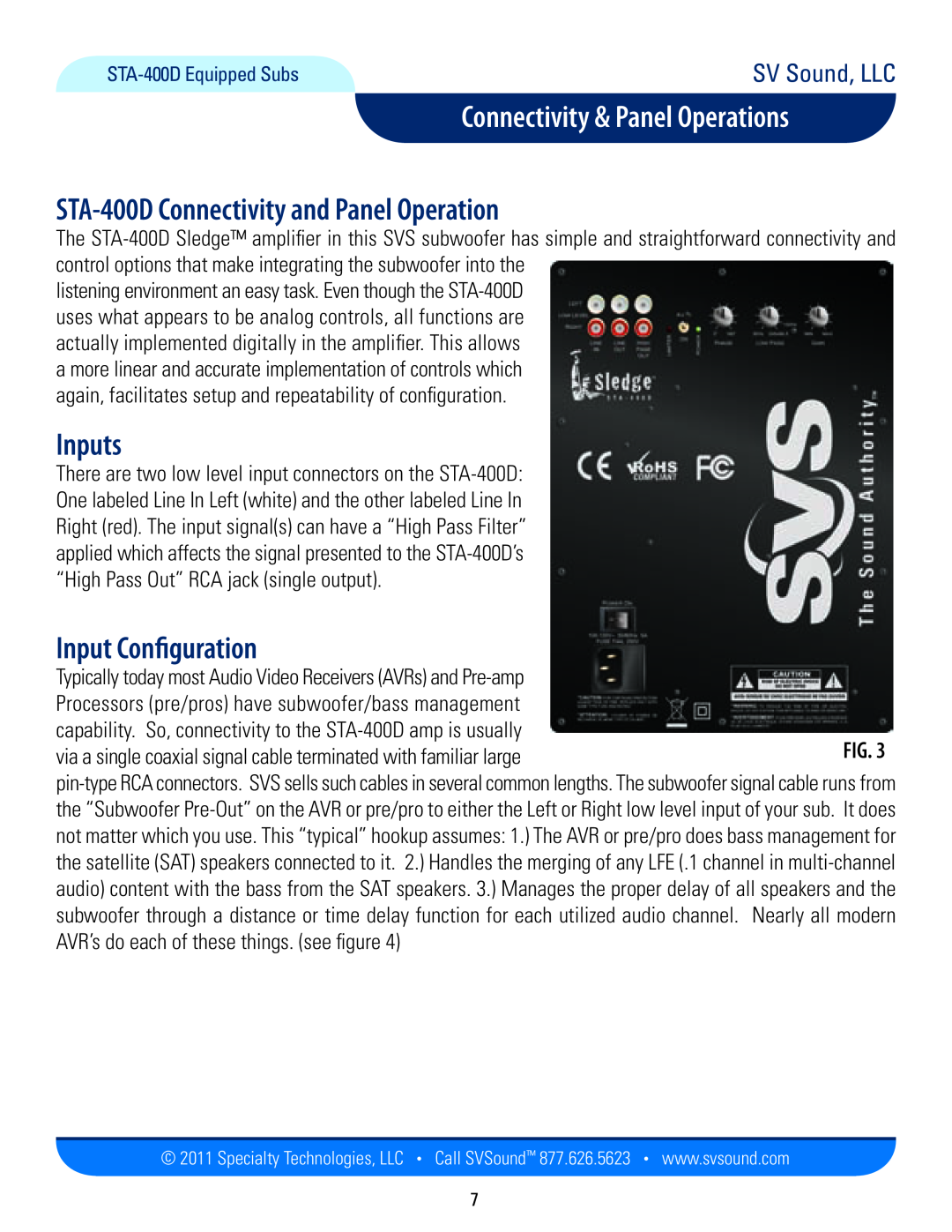 SV Sound PB12-NSD STA-400DConnectivity and Panel Operation, Inputs, Input Configuration, Connectivity & Panel Operations 