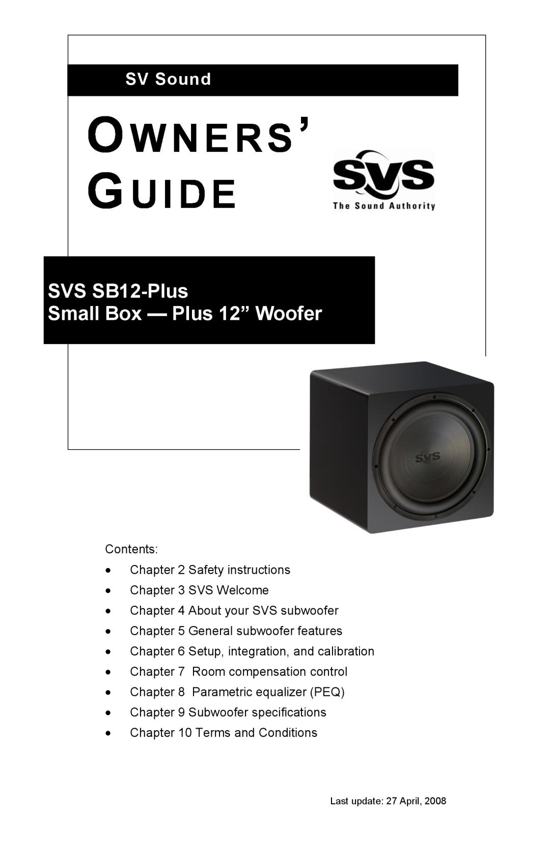 SV Sound specifications O W N E R S ’ G U I D E, SVS SB12-Plus Small Box - Plus 12” Woofer, SV Sound 