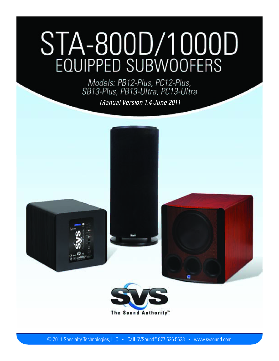 SV Sound STA-800D, STA-1000D manual Manual Version 1.4 June 