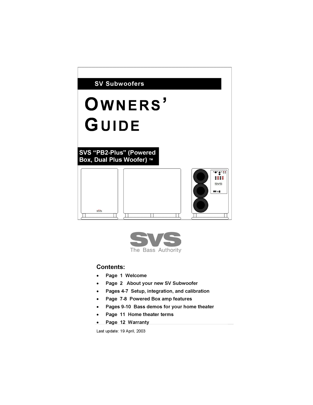 SV Sound warranty O W N E R S ’ Gu I D E, SV Subwoofers, SVS “PB2-Plus”Powered Box, Dual Plus Woofer, Contents 