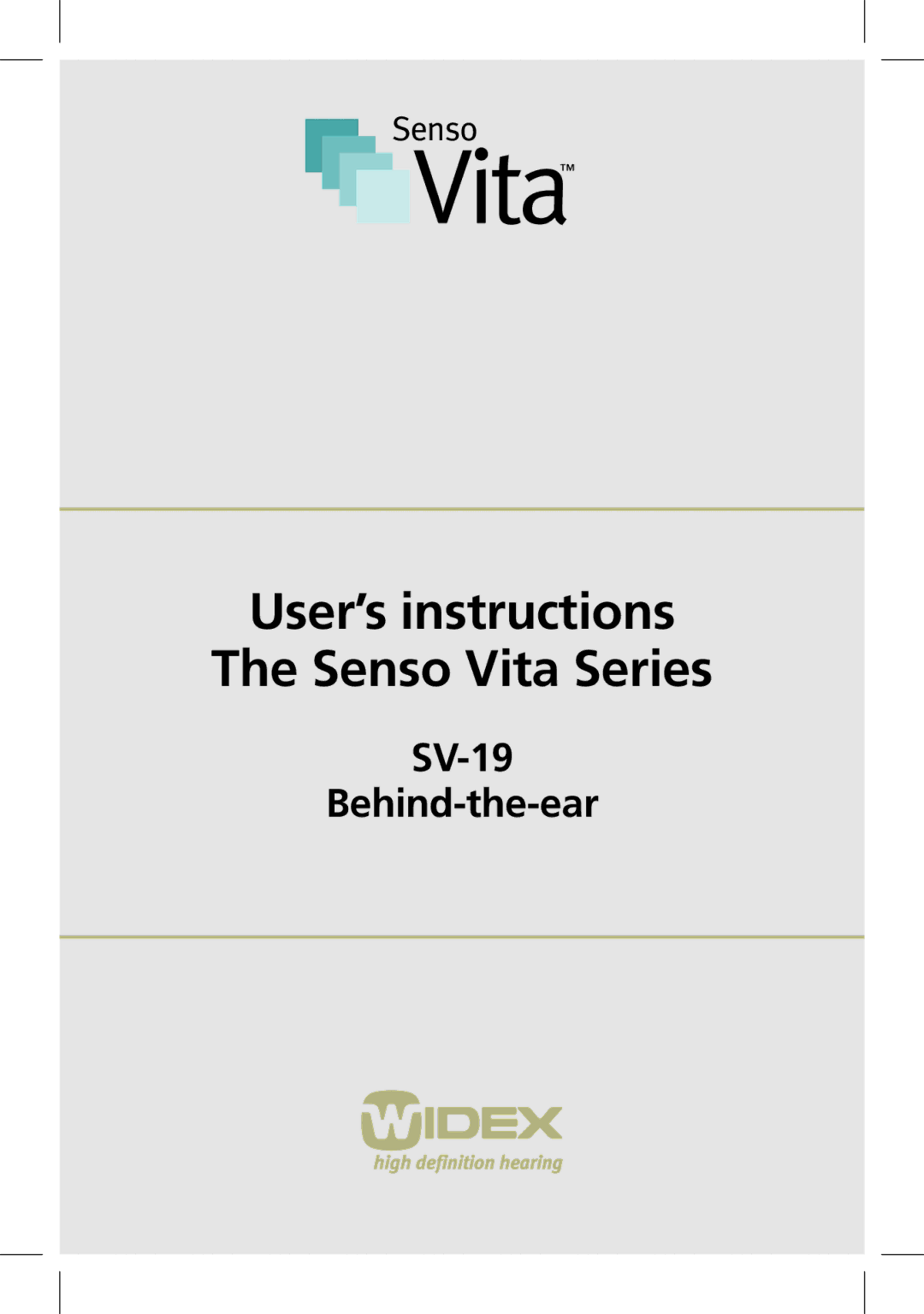 SV Sound manual User’s instructions Senso Vita Series, SV-19 Behind-the-ear 