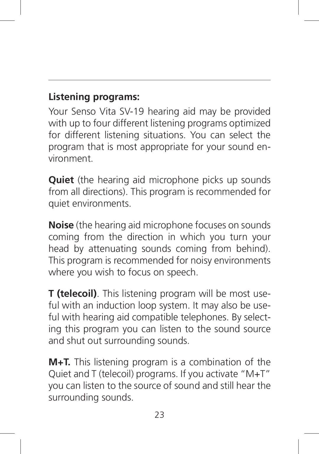 SV Sound SV-19 manual Listening programs 