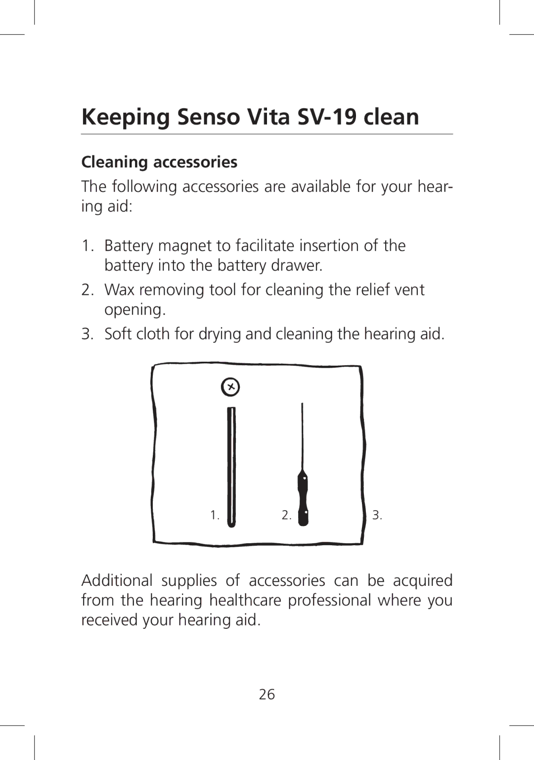 SV Sound manual Keeping Senso Vita SV-19 clean, Cleaning accessories 