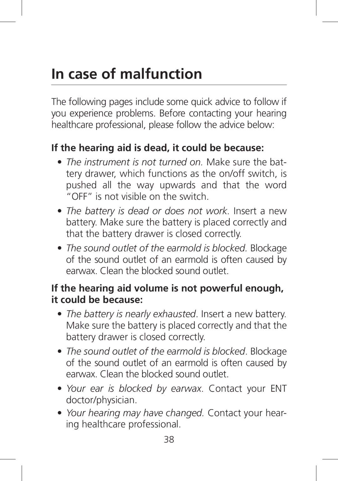 SV Sound SV-19 manual Case of malfunction, If the hearing aid is dead, it could be because 