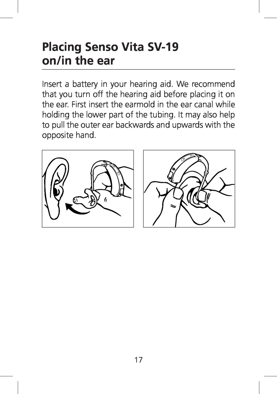 SV Sound manual Placing Senso Vita SV-19 on/in the ear 