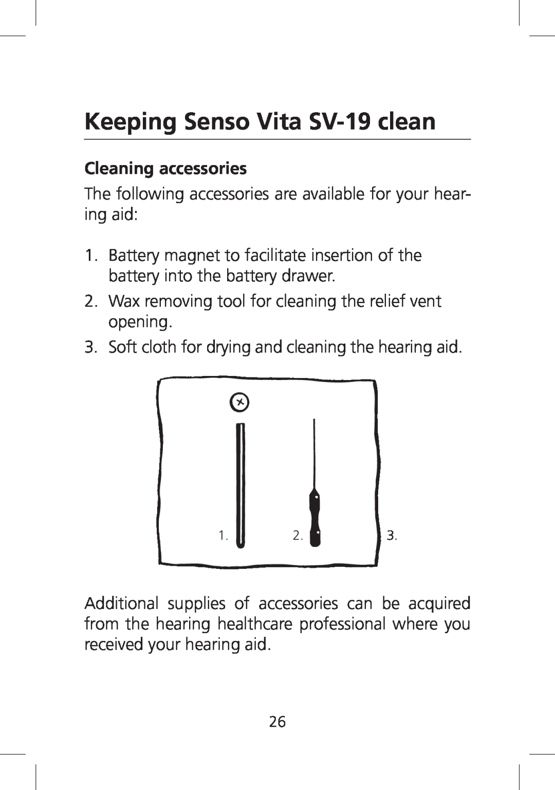 SV Sound manual Keeping Senso Vita SV-19 clean, Cleaning accessories 