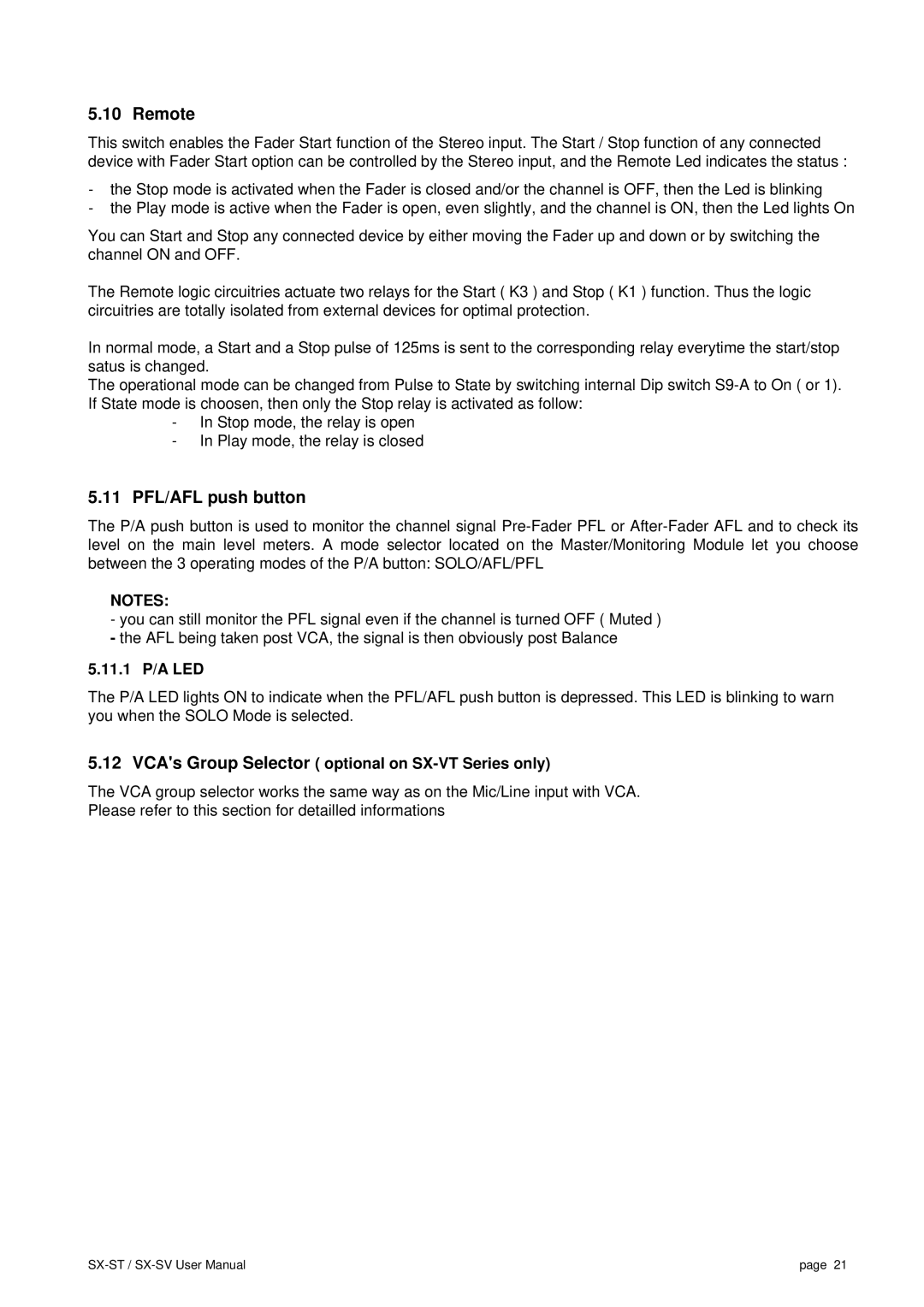SV Sound SX-ST user manual Remote, 11 PFL/AFL push button, 11.1 P/A LED, VCAs Group Selector optional on SX-VT Series only 
