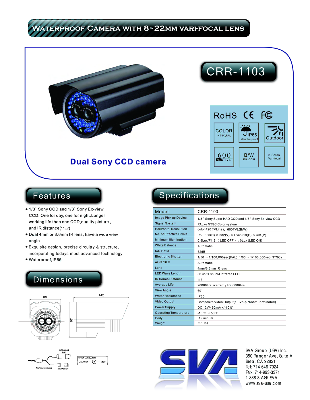 SVA CRR-1103 specifications Features, Dimensions Specifications 