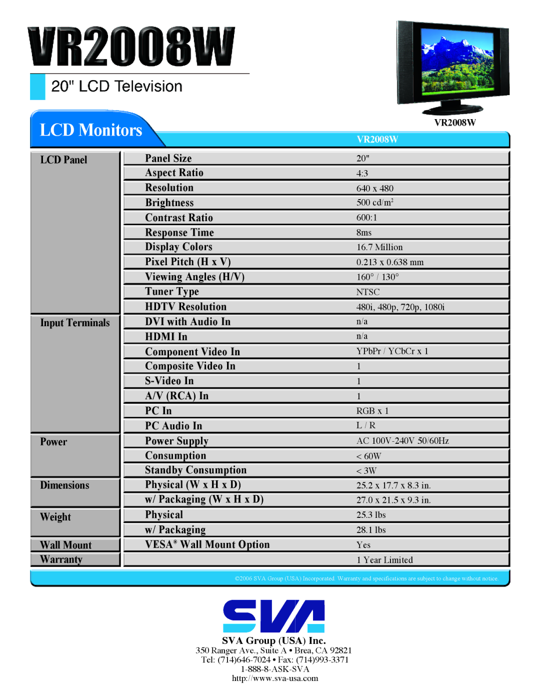 SVA VR2008W manual LCD Monitors, Packaging W x H x D Physical Vesa Wall Mount Option, Ntsc 