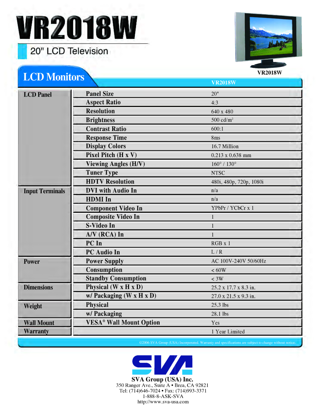 SVA VR2018W manual LCD Monitors, Packaging W x H x D Physical Vesa Wall Mount Option, Ntsc 