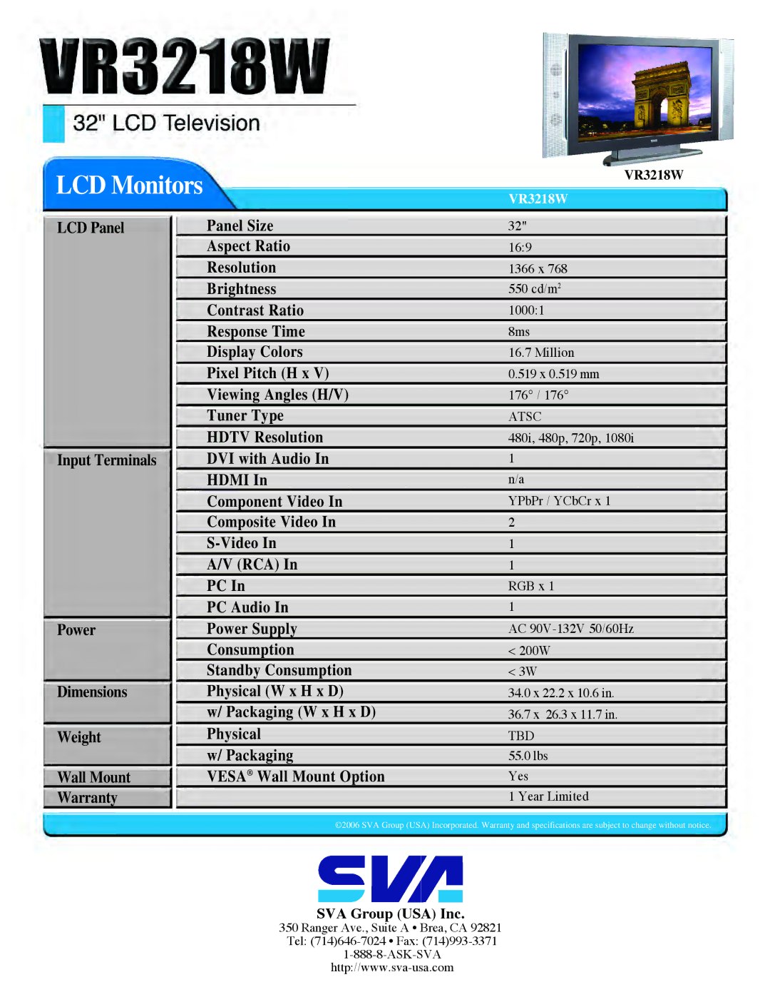 SVA VR3218W manual LCD Monitors, Packaging W x H x D Physical Vesa Wall Mount Option, Atsc, Tbd 