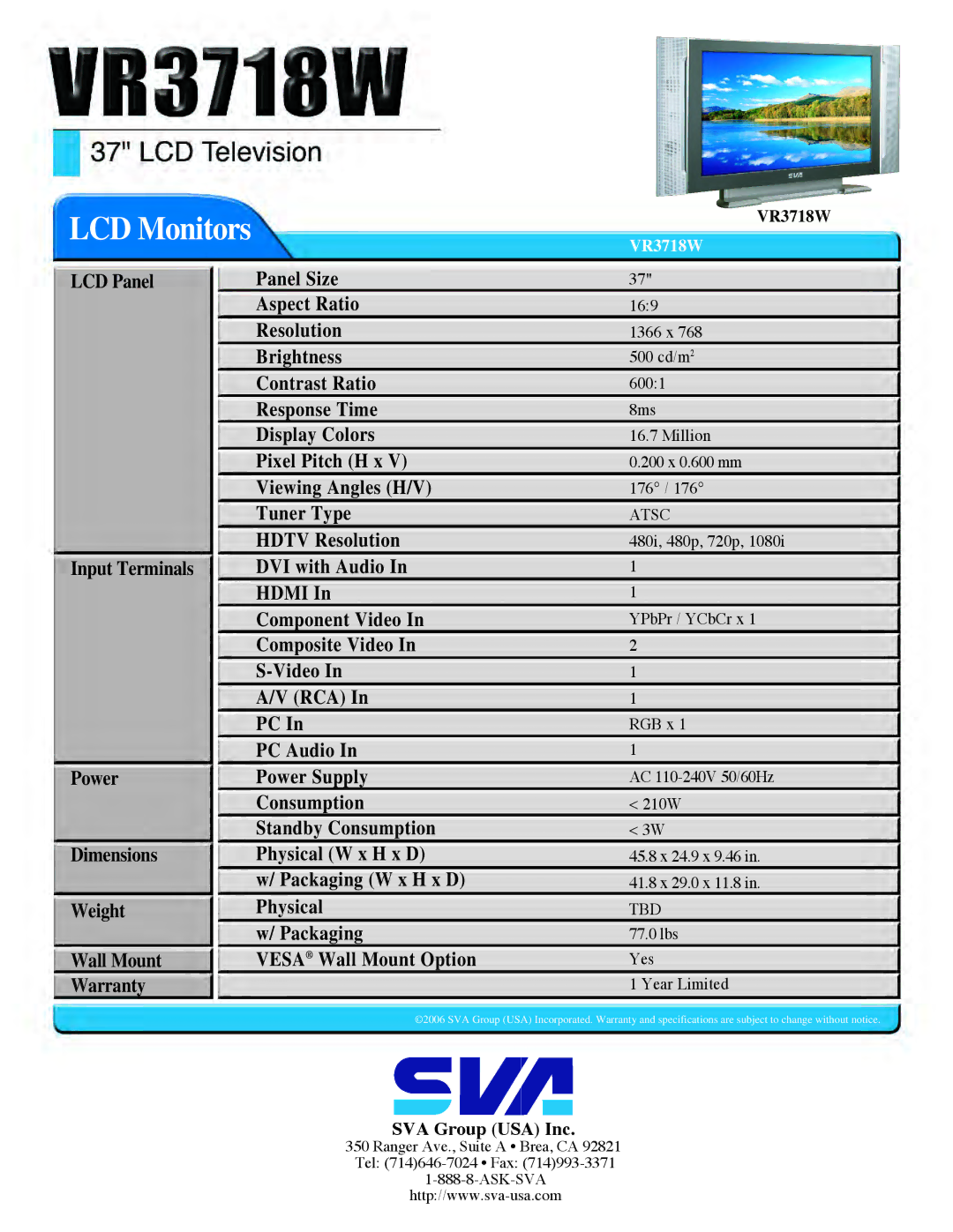 SVA VR3718W manual LCD Monitors, Packaging W x H x D Physical Vesa Wall Mount Option, Atsc, Tbd 