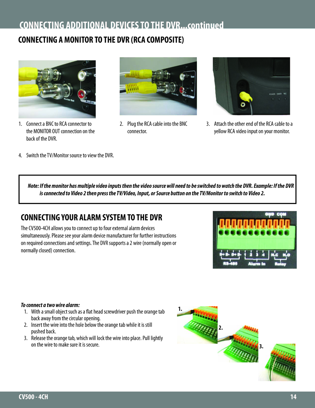 SVAT Electronics 2CV500 - 4CH Connecting a Monitor to the DVR RCA Composite, Connecting Your Alarm System to the DVR 