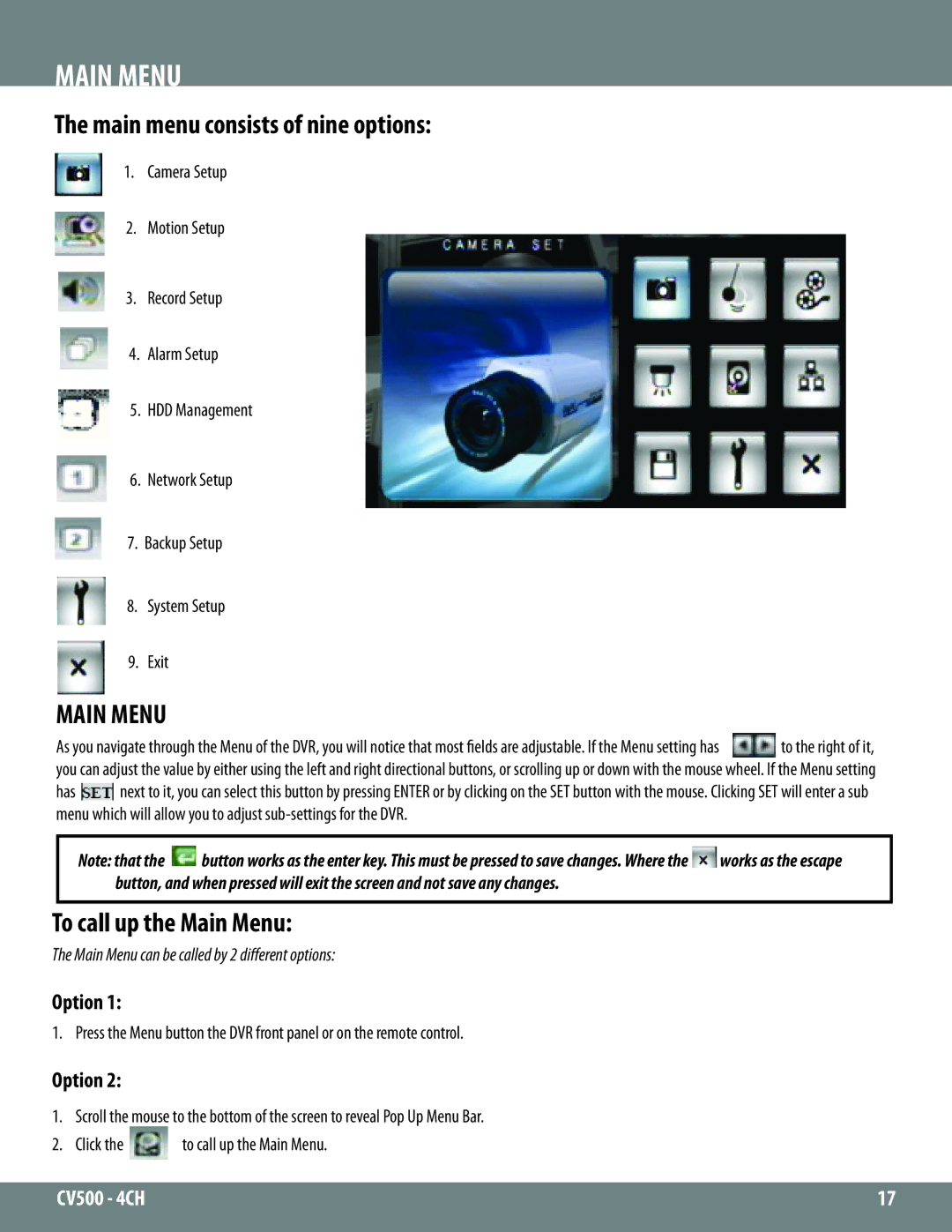 SVAT Electronics 2CV500 - 4CH instruction manual Main menu consists of nine options, To call up the Main Menu 