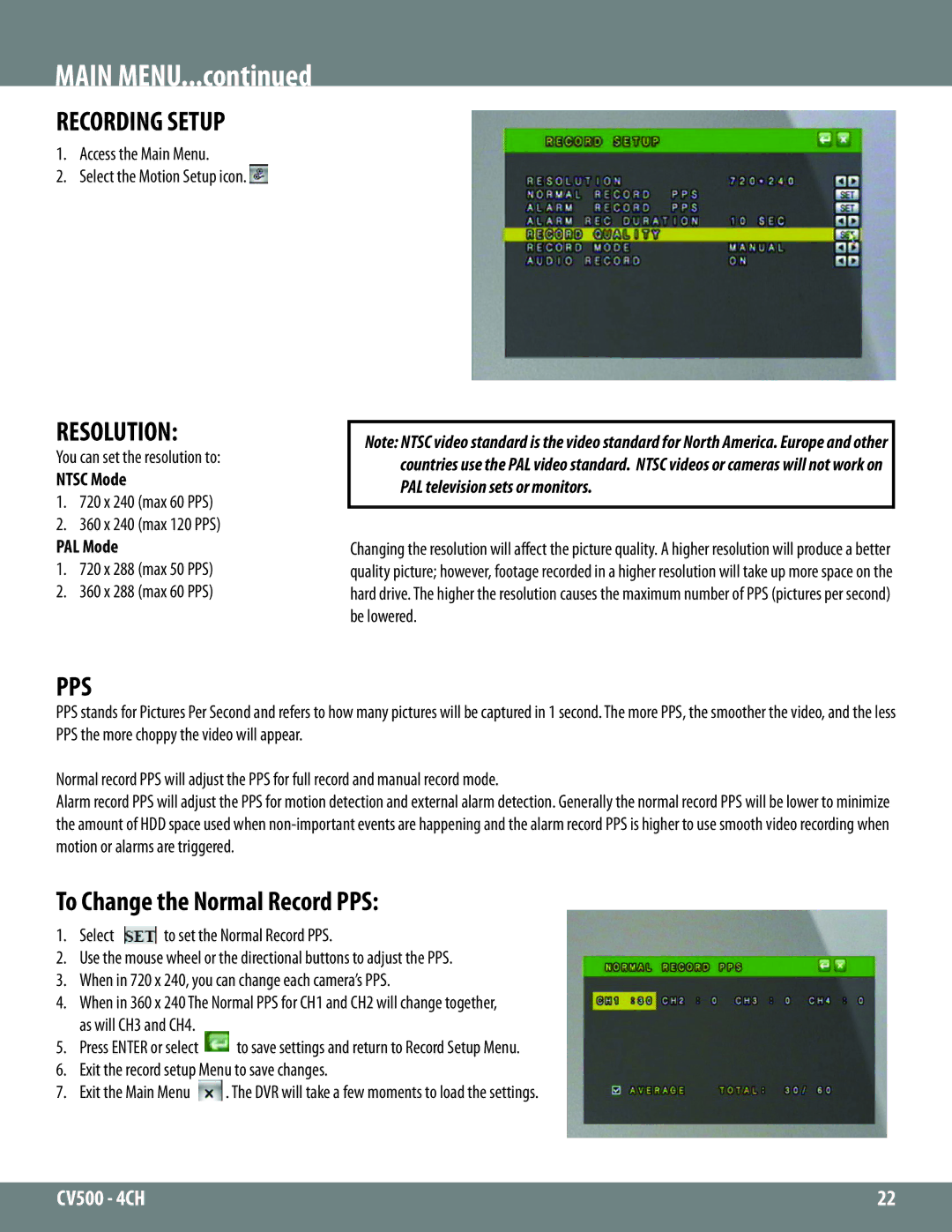 SVAT Electronics 2CV500 - 4CH instruction manual Recording Setup, Resolution, Pps, To Change the Normal Record PPS 