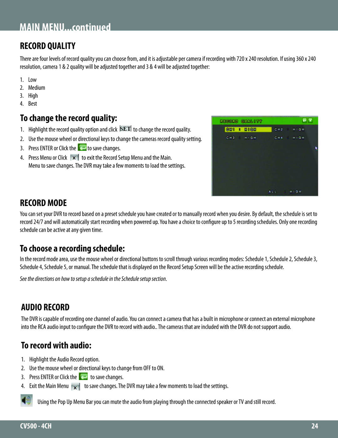 SVAT Electronics 2CV500 - 4CH Record Quality, To change the record quality, Record Mode, To choose a recording schedule 