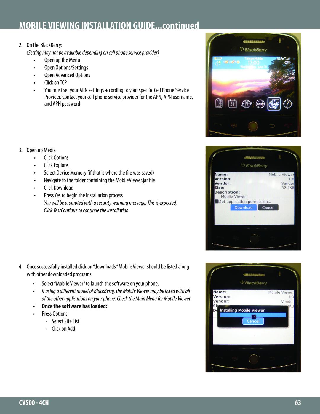 SVAT Electronics 2CV500 - 4CH On the BlackBerry, Open up Media Click Options Click Explore, Once the software has loaded 